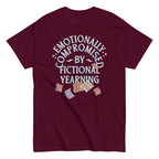 Emotionally Compromised By Fictional Yearning Men's Classic Tee