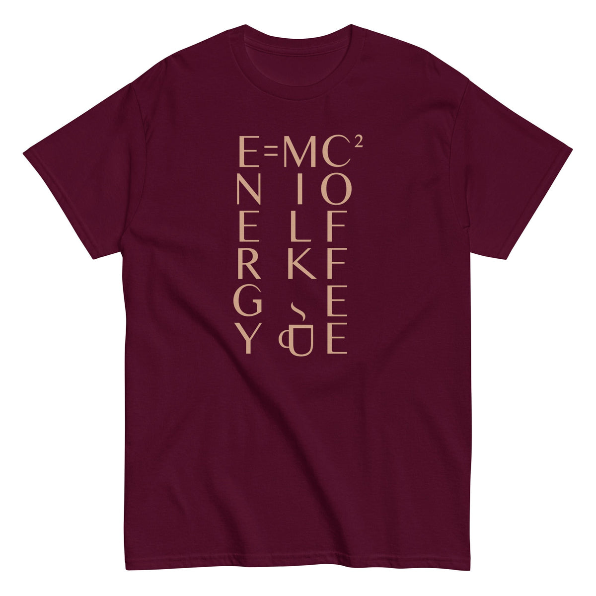 Energy Equals Milk Times Coffee Squared Men's Classic Tee