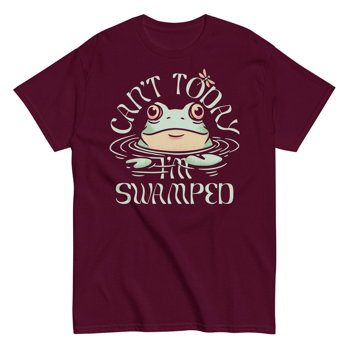 Can't Today I'm Swamped Men's Classic Tee