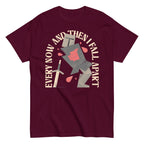 Every Now And Then I Fall Apart Knight Men's Classic Tee