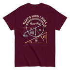 That's How I Roll Men's Classic Tee