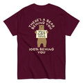 There's A Bear Behind You. 100% Behind You Men's Classic Tee
