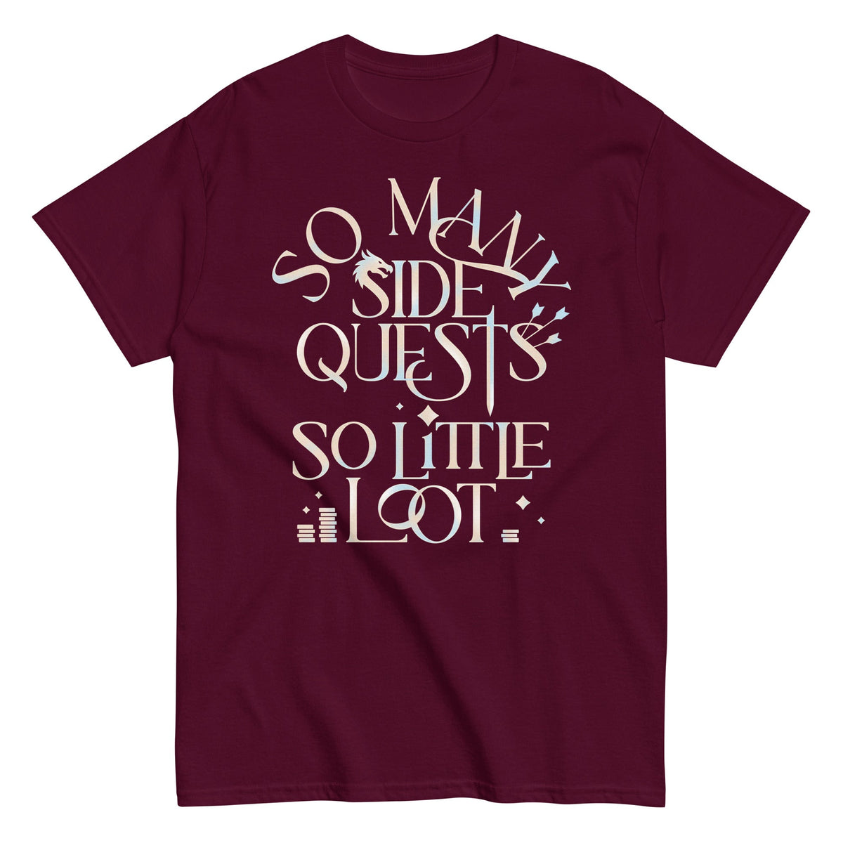 So Many Side Quests So Little Loot Men's Classic Tee