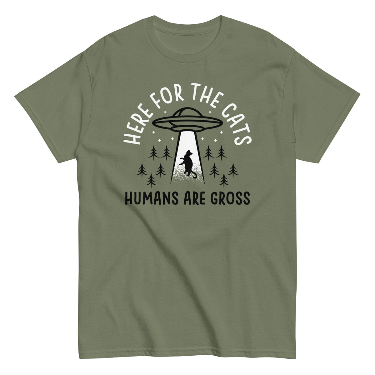 Here For The Cats. Humans Are Gross Men's Classic Tee