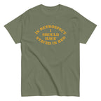 I Should Have Stayed In Bed Men's Classic Tee