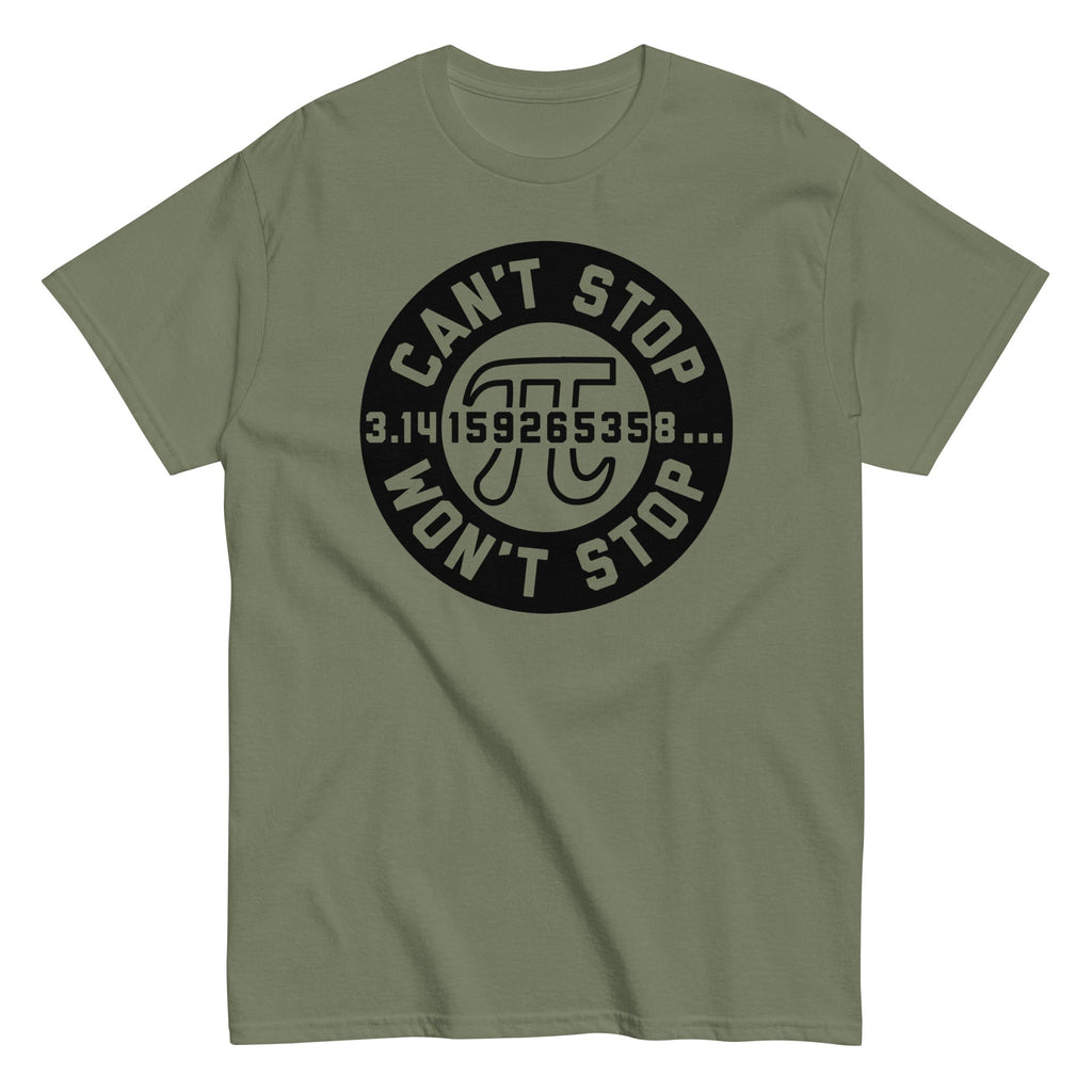 Can't Stop Won't Stop Men's Classic Tee