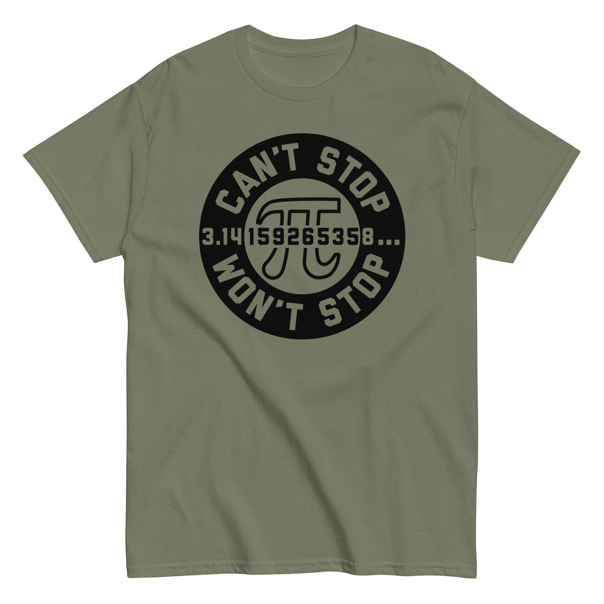 Can't Stop Won't Stop Men's Classic Tee