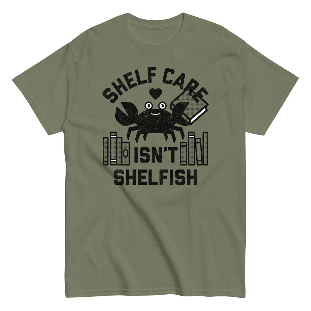 Shelf Care Isn't Shelfish Men's Classic Tee