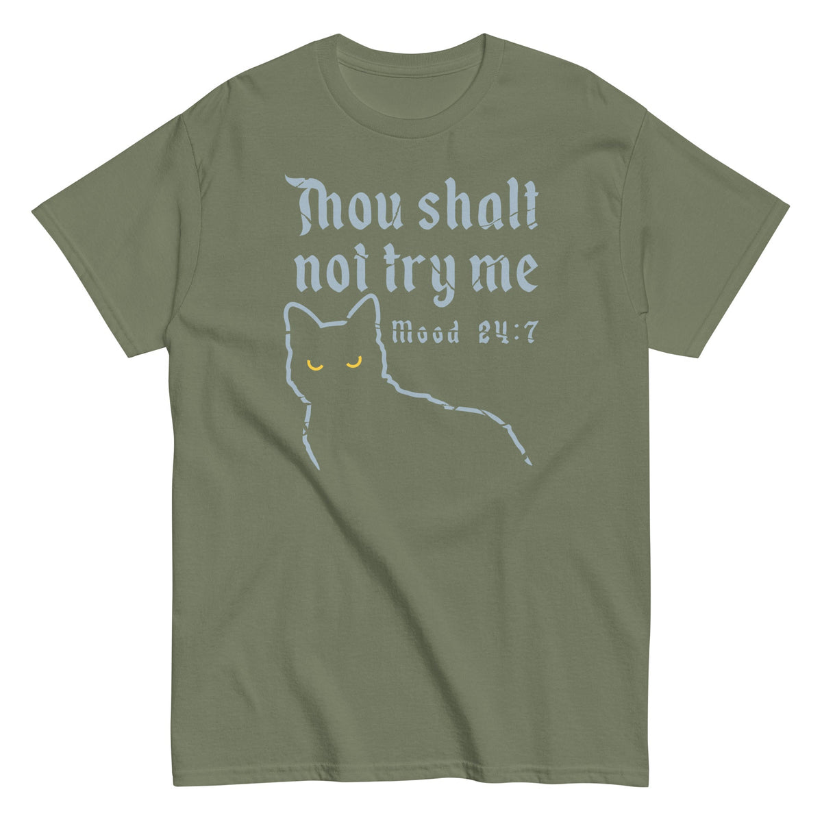 Thou Shalt Not Try Me Men's Classic Tee