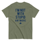 I'm Not With Stupid Anymore Men's Classic Tee
