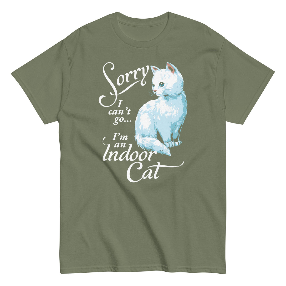 Sorry I Can't Go I'm An Indoor Cat Men's Classic Tee