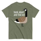 Honk Aboot And Find Oot Men's Classic Tee
