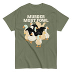 Murder Most Fowl Men's Classic Tee