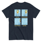 Goghing Goghing Gone Men's Classic Tee