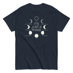 It's Just A Phase Men's Classic Tee