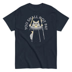 You Shall Not Pat Men's Classic Tee