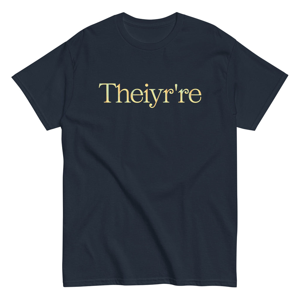 Theiyr're Men's Classic Tee