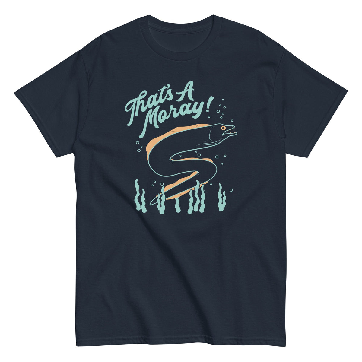 That's A Moray! Men's Classic Tee