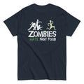 Zombies Hate Fast Food Men's Classic Tee