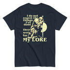 They Were For My Lore Men's Classic Tee