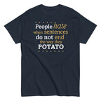 Sentences That End In Potato Men's Classic Tee