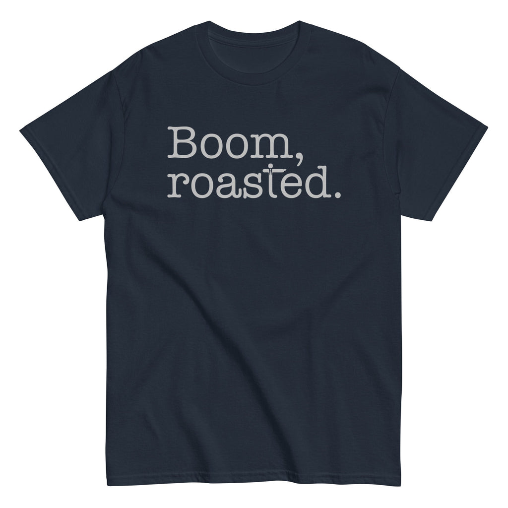 Boom. Roasted Men's Classic Tee