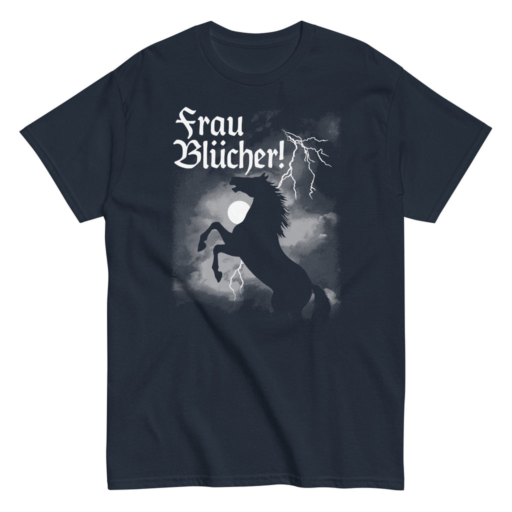 Frau Blucher! Men's Classic Tee