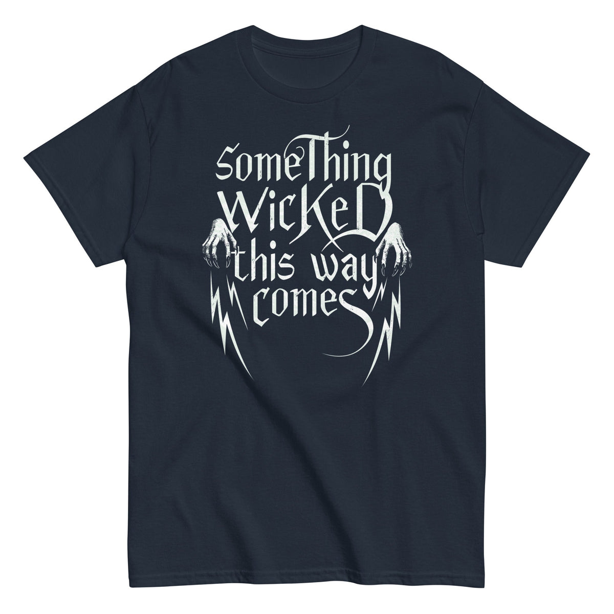 Something Wicked This Way Comes Men's Classic Tee