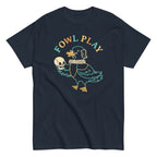 Fowl Play Men's Classic Tee
