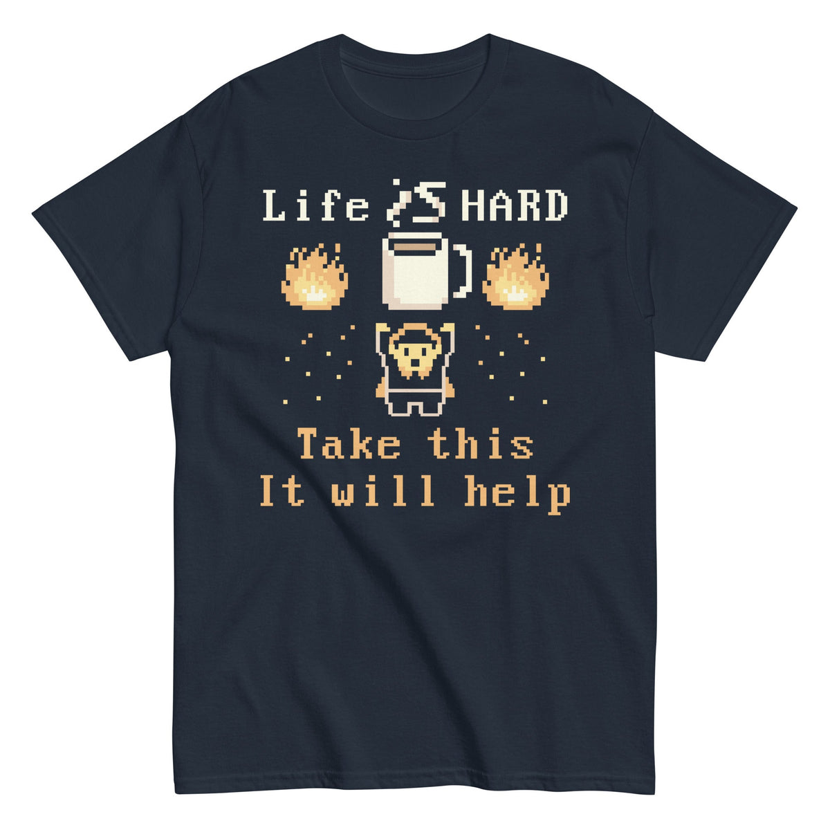 Life Is Hard Take This It Will Help Men's Classic Tee