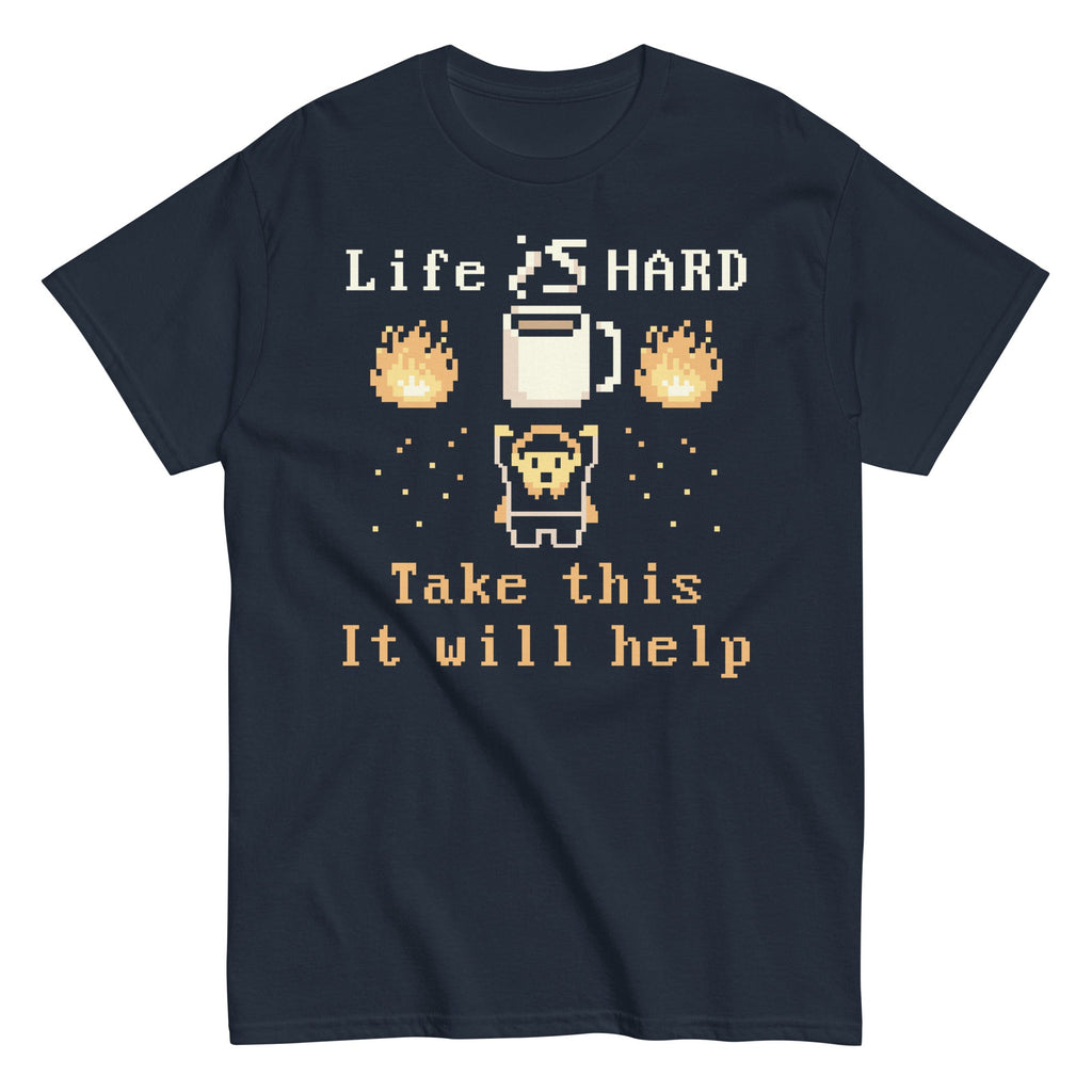 Life Is Hard Take This It Will Help Men's Classic Tee