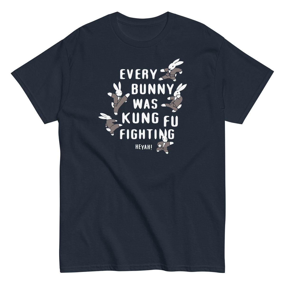 Every Bunny Was Kung Fu Fighting Men's Classic Tee