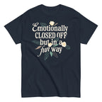 Emotionally Closed Off But In A Fun Way Men's Classic Tee