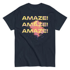 Amaze! Amaze! Amaze! Men's Classic Tee
