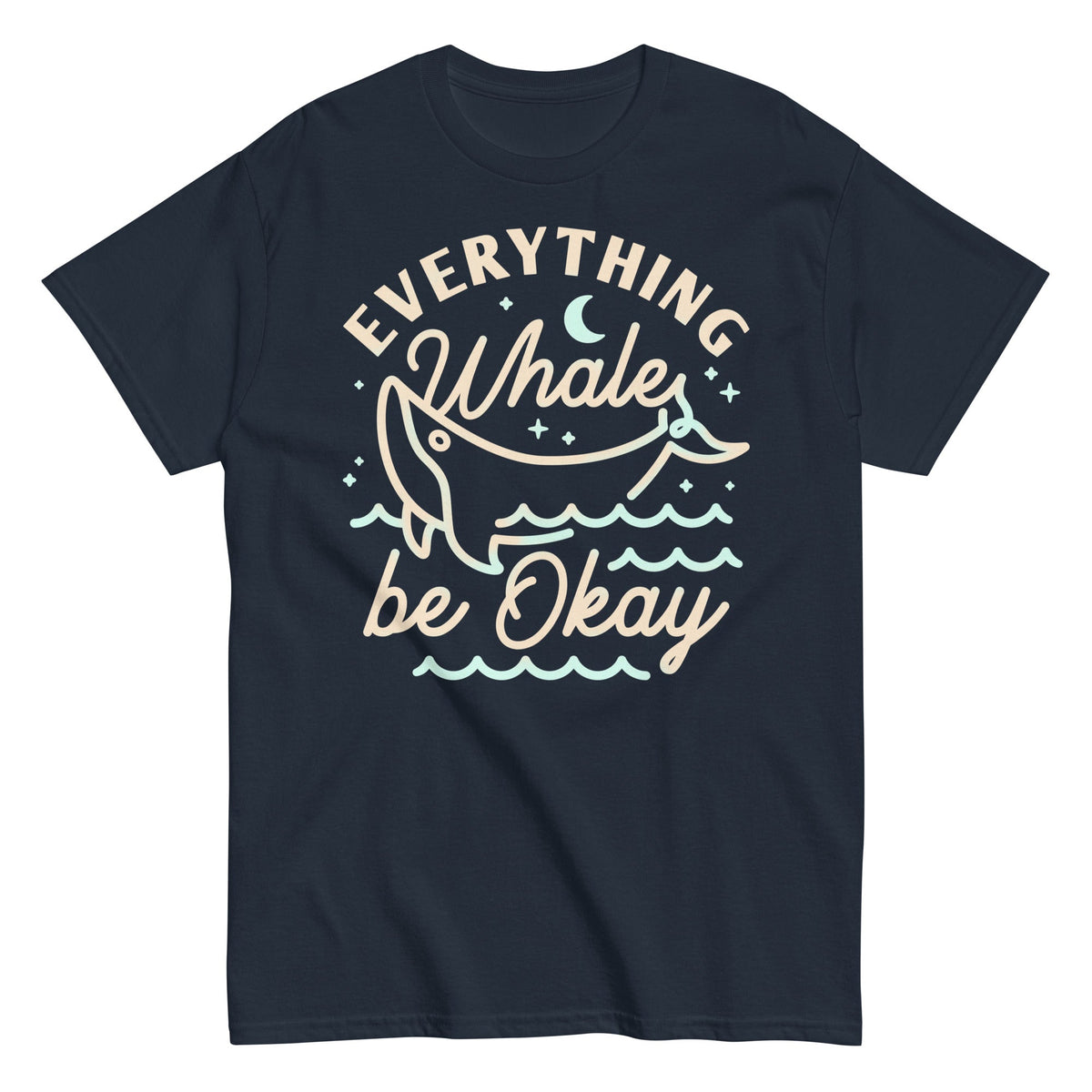 Everything Whale Be Okay Men's Classic Tee