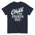 Chill The Fourth Out Men's Classic Tee