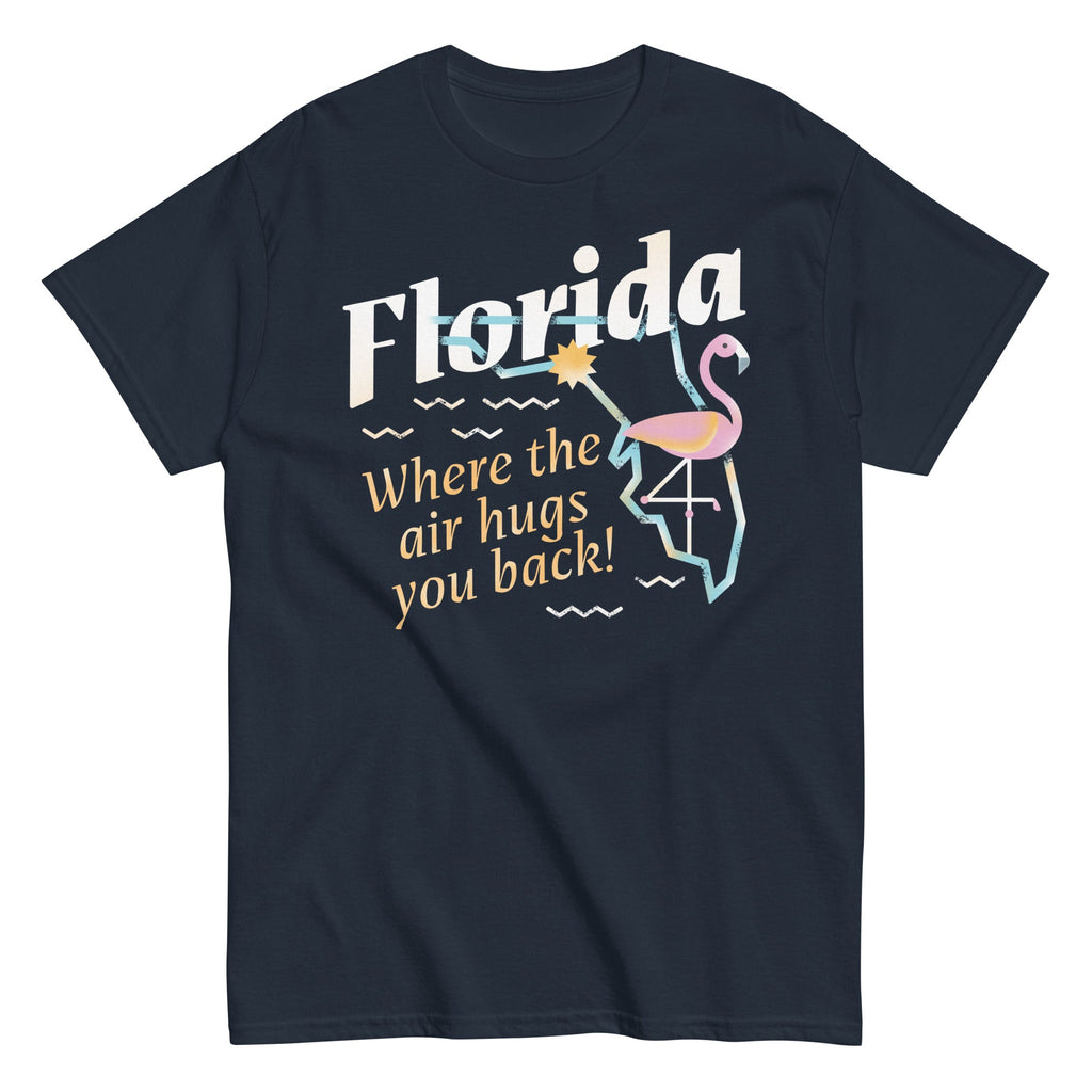 Florida Where The Air Hugs You Back Men's Classic Tee