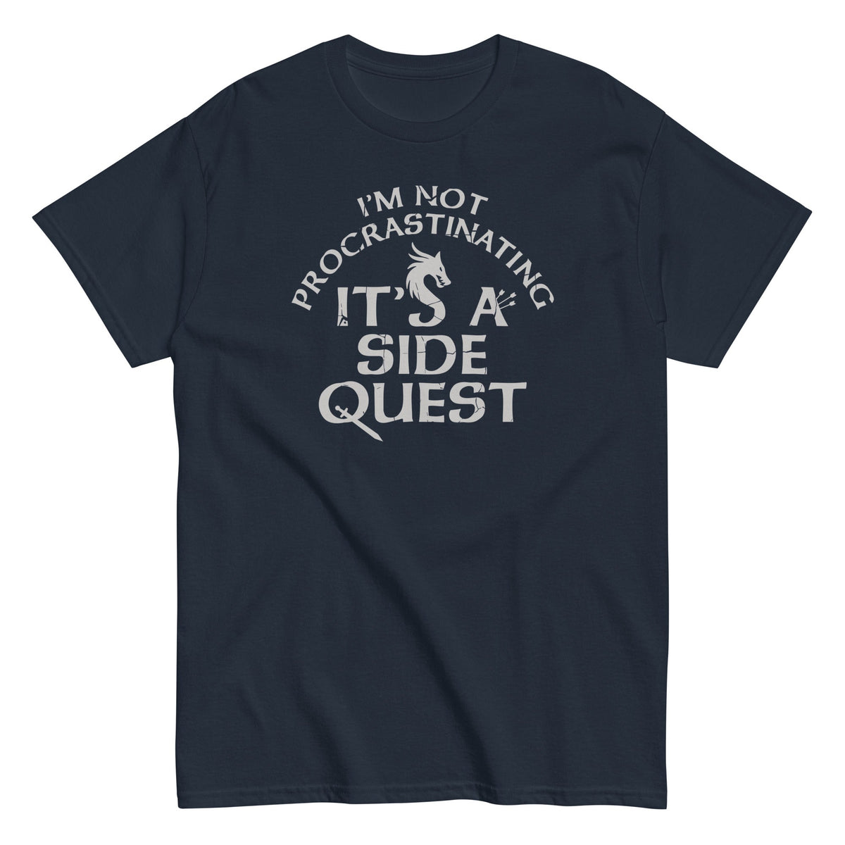 I'm Not Procrastinating. It's A Side Quest Men's Classic Tee