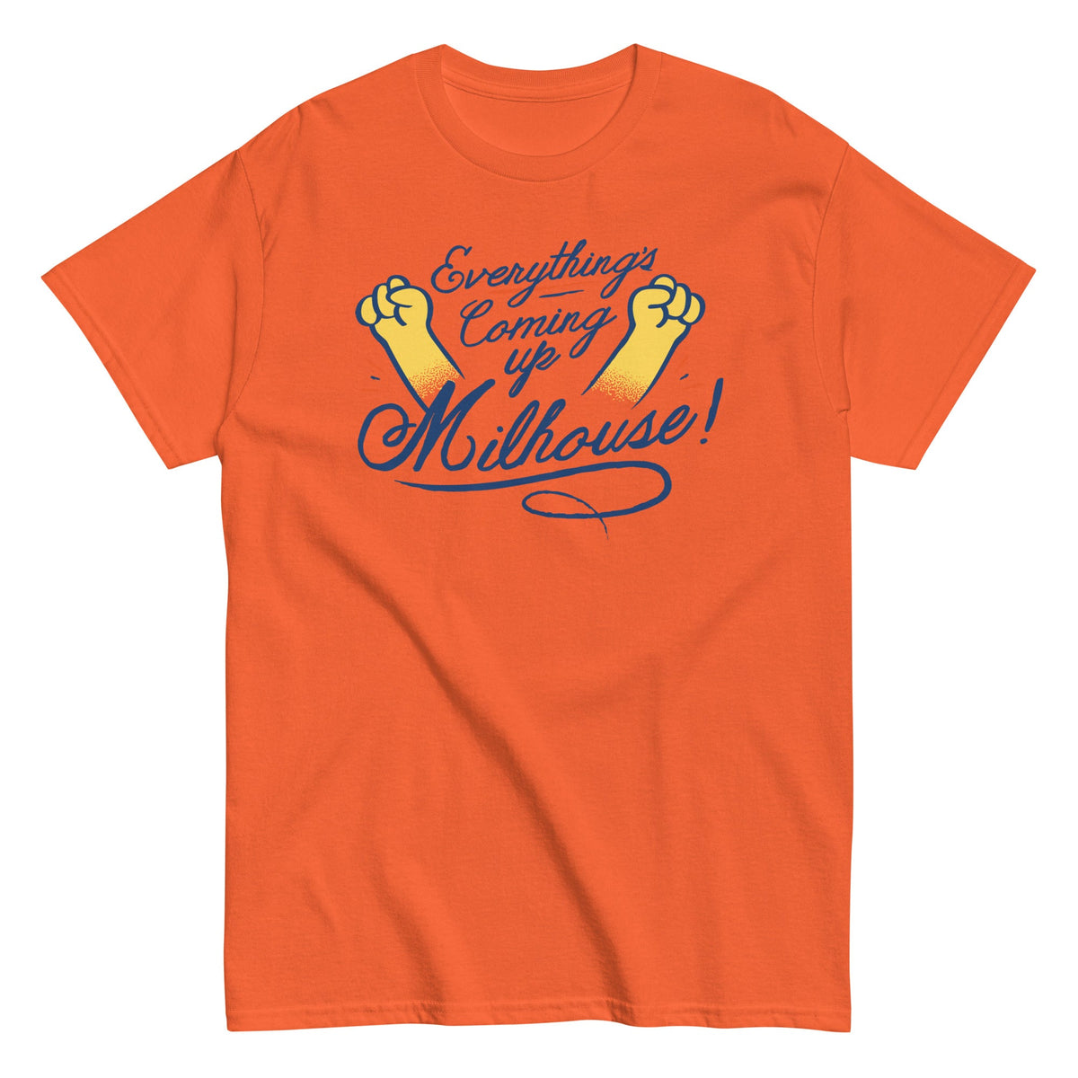 Everything's Coming Up Milhouse! Men's Classic Tee