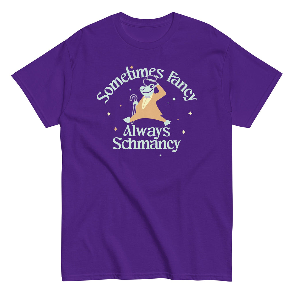 Sometimes Fancy Always Schmancy Men's Classic Tee