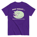 Not Today Probably Not Tomorrow Either Men's Classic Tee