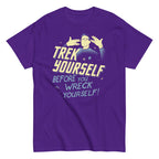 Trek Yourself Before You Wreck Yourself Men's Classic Tee