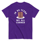 In Da Clerb We All Canned Men's Classic Tee