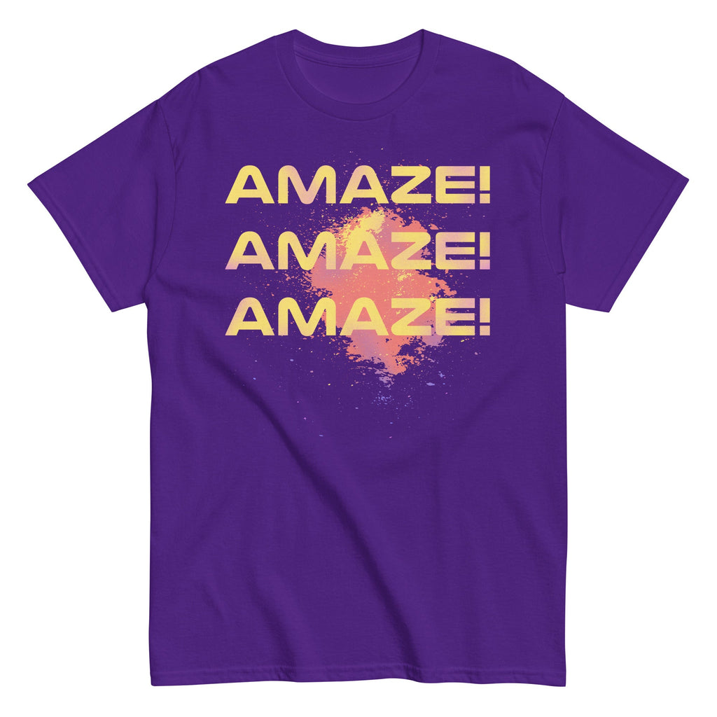 Amaze! Amaze! Amaze! Men's Classic Tee