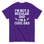 I'm Not A Regular Dad I'm A Cool Dad Men's Classic Tee