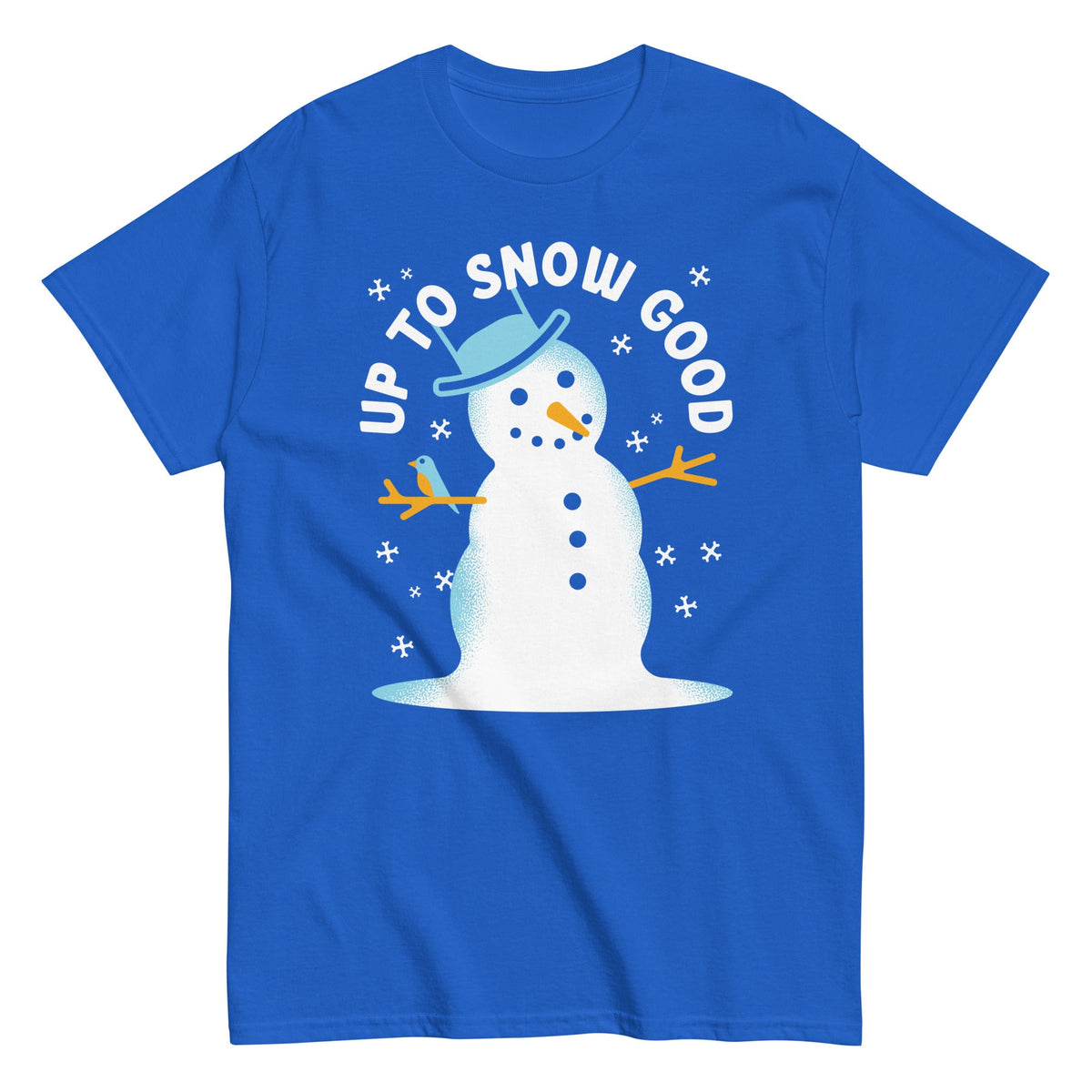 Up To Snow Good Men's Classic Tee