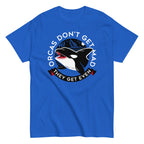 Orcas Don't Get Mad They Get Even Men's Classic Tee