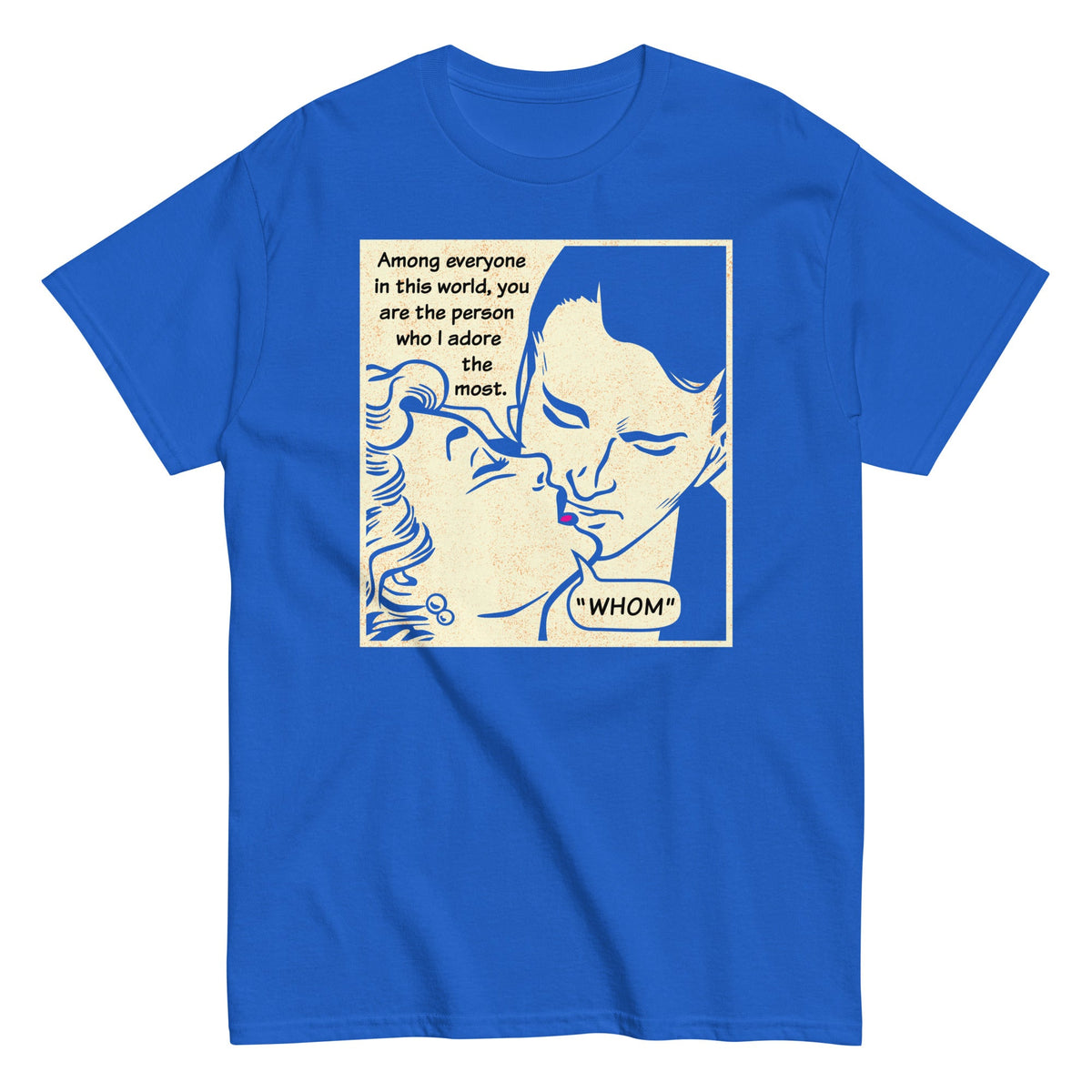 Whom I Adore The Most Men's Classic Tee