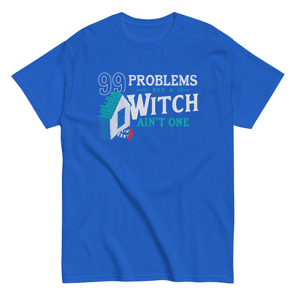 99 Problems But A Witch Ain't One Men's Classic Tee