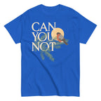 Can You Not Men's Classic Tee